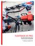 / Perfect Welding / Solar Energy / Perfect Charging FLEXTRACK 45 PRO SVEISEVOGN. for lengdesøm- og orbitalsveising Sveiseprosess: MIG/MAG, CMT